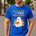 You Cant Scare Me I Teach Preschool Halloween Teacher Men's Casual T-Shirt Royal Blue