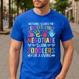 Childcare Teacher Negotiate With Toddlers Daycare Provider Men Women Girls Kids Men's Casual T-Shirt Royal Blue