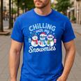 Chillin With My Snowmie Women Christmas Snowman Teacher Snow Men's Casual T-Shirt Royal Blue Chillin With My Snowmie Women Christmas Snowman Teacher Snow Men's Casual T-Shirt Royal Blue
