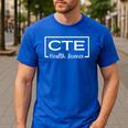 CTE Career And Technical Education -Adults CTE Teacher Health Theme Small Short Sleeve Men's Casual T-Shirt Royal Blue CTE Career And Technical Education -Adults CTE Teacher Health Theme Small Short Sleeve Men's Casual T-Shirt Royal Blue