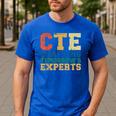 CTE Teacher Education Career Technical Men's Casual T-Shirt Royal Blue CTE Teacher Education Career Technical Men's Casual T-Shirt Royal Blue
