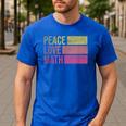 Cute Math Teacher Peace Love Math Men's Casual T-Shirt Royal Blue Cute Math Teacher Peace Love Math Men's Casual T-Shirt Royal Blue