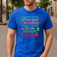 Cute Principal Nurse Lunch Lady Teacher Coach Homeschool Mom Men's Casual T-Shirt Royal Blue