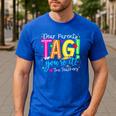 Dear Parents Tag You'Re It Love Teachers Last Day Of School Men's Casual T-Shirt Royal Blue