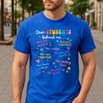 Dear Student Behind Me Teacher Appreciation Back To School Men's Casual T-Shirt Royal Blue Dear Student Behind Me Teacher Appreciation Back To School Men's Casual T-Shirt Royal Blue