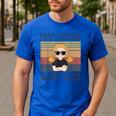 Dear Teacher I Talk To Everyone So Moving My Seat Won’t Help Men's Casual T-Shirt Royal Blue