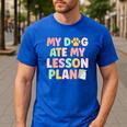 My Dog Ate My Lesson Plan Kindergarten Teacher Dog Lover For Men Women Men's Casual T-Shirt Royal Blue