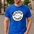 Dr Seuss Teacher Of All Things Red Emblem Men's Casual T-Shirt Royal Blue Dr Seuss Teacher Of All Things Red Emblem Men's Casual T-Shirt Royal Blue
