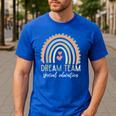 Dream Team Special Education Teacher ED SPED Squad Rainbow Men's Casual T-Shirt Royal Blue Dream Team Special Education Teacher ED SPED Squad Rainbow Men's Casual T-Shirt Royal Blue