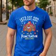 Lets Eat Kids Punctuation Saves Lives Thanksgiving Teacher Men's Casual T-Shirt Royal Blue Lets Eat Kids Punctuation Saves Lives Thanksgiving Teacher Men's Casual T-Shirt Royal Blue