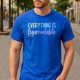 Everything Is Figureoutable Teacher Motivational - -Adults Small Short Sleeve Crew Collar Modern Fun Vacation Cotton Polyester Machine Wash Men's Casual T-Shirt Royal Blue