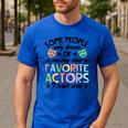 Favorite Actors Theater Drama Teacher Drama Teaching Men's Casual T-Shirt Royal Blue Favorite Actors Theater Drama Teacher Drama Teaching Men's Casual T-Shirt Royal Blue