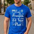 French Teacher En Francais S'Il Vous Plait End Of Year Men's Casual T-Shirt Royal Blue French Teacher En Francais S'Il Vous Plait End Of Year Men's Casual T-Shirt Royal Blue