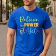 Growth Mindset Teacher Believe In The Power Of Yet Men's Casual T-Shirt Royal Blue Growth Mindset Teacher Believe In The Power Of Yet Men's Casual T-Shirt Royal Blue