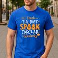 Halloween Teacher I Teach The Most Spooktacular Students Men Women Men's Casual T-Shirt Royal Blue Halloween Teacher I Teach The Most Spooktacular Students Men Women Men's Casual T-Shirt Royal Blue
