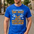 Hard Being The Best Auto Mechanics Teacher For Men Women Kids Men's Casual T-Shirt Royal Blue Hard Being The Best Auto Mechanics Teacher For Men Women Kids Men's Casual T-Shirt Royal Blue
