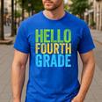 Hello Fourth Grade Shirt 4th Grade Boy Girl Student Teacher Men's Casual T-Shirt Royal Blue