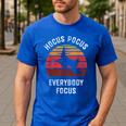 Hocus Pocus Everybody Focus Witch Halloween Teacher Women Men's Casual T-Shirt Royal Blue