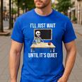 I'Ll Just Wait Until It's Quiet Skeleton Teacher Halloween Men's Casual T-Shirt Royal Blue