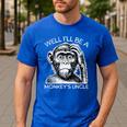 Well I'Ll Be a Monkey's Uncle Teacher And Student Men's Casual T-Shirt Royal Blue Well I'Ll Be a Monkey's Uncle Teacher And Student Men's Casual T-Shirt Royal Blue