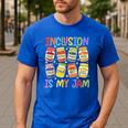 Inclusion Is My Jam SPED Teacher Special Education Teacher Men's Casual T-Shirt Royal Blue Inclusion Is My Jam SPED Teacher Special Education Teacher Men's Casual T-Shirt Royal Blue