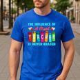 THE INFLUENCE OF A GREAT TEACHER IS NEVER ERASED Teaching For Men Women Girls Kids Men's Casual T-Shirt Royal Blue