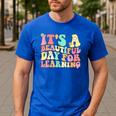It's Beautiful Day For Learning Retro Teacher Students Women Men's Casual T-Shirt Royal Blue It's Beautiful Day For Learning Retro Teacher Students Women Men's Casual T-Shirt Royal Blue