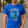 Be Kind Dolphin Autism Awareness Back To School Teacher Men Women Kids Men's Casual T-Shirt Royal Blue Be Kind Dolphin Autism Awareness Back To School Teacher Men Women Kids Men's Casual T-Shirt Royal Blue