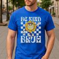 Be Kind Unity Day Orange Anti Bullying For Kids Teachers Men's Casual T-Shirt Royal Blue Be Kind Unity Day Orange Anti Bullying For Kids Teachers Men's Casual T-Shirt Royal Blue