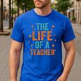 The Life Of A Teacher Men's Casual T-Shirt Royal Blue