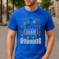 I Love My Job For All The Little Reasons Kid Daycare Teacher Men's Casual T-Shirt Royal Blue