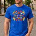 Maestra Cinco De Mayo Spanish Mexican Teacher Men's Casual T-Shirt Royal Blue Maestra Cinco De Mayo Spanish Mexican Teacher Men's Casual T-Shirt Royal Blue