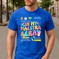 In My Maestra Era Spanish Bilingual Teacher Back To School Men's Casual T-Shirt Royal Blue In My Maestra Era Spanish Bilingual Teacher Back To School Men's Casual T-Shirt Royal Blue
