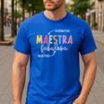 Maestra Fabulosa Maestra De EspañOl Spanish Teacher Men's Casual T-Shirt Royal Blue Maestra Fabulosa Maestra De EspañOl Spanish Teacher Men's Casual T-Shirt Royal Blue