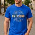 Math Squad For Teacher Or Student Mathematics Men Women Kids Men's Casual T-Shirt Royal Blue