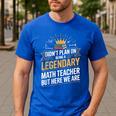 Math Teacher For Algebra Lovers Mathematics Men's Casual T-Shirt Royal Blue Math Teacher For Algebra Lovers Mathematics Men's Casual T-Shirt Royal Blue