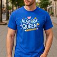 Mathematician And Mathematics Teacher Algebra Queen Men's Casual T-Shirt Royal Blue Mathematician And Mathematics Teacher Algebra Queen Men's Casual T-Shirt Royal Blue