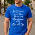 Mayflower Quote Joke For History Teachers History Meme For Men Women Girls Kids Men's Casual T-Shirt Royal Blue Mayflower Quote Joke For History Teachers History Meme For Men Women Girls Kids Men's Casual T-Shirt Royal Blue