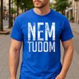 Nem Tudom Hungarian Teacher I Don't Know Men Women Girls Kids T-Shirt Men's Casual T-Shirt Royal Blue