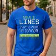 Nerdy Math Lovers Geometry Pun Mathematics Teachers Men's Casual T-Shirt Royal Blue Nerdy Math Lovers Geometry Pun Mathematics Teachers Men's Casual T-Shirt Royal Blue