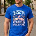 In October Pre-K Teachers Wear Pink Ribbon Breast Cancer Men's Casual T-Shirt Royal Blue