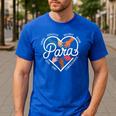 Para Heart Paraprofessional Teacher Paraeducator Men's Casual T-Shirt Royal Blue Para Heart Paraprofessional Teacher Paraeducator Men's Casual T-Shirt Royal Blue