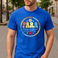 Paras Make It Possible Paraprofessional Teacher Assistant Men's Casual T-Shirt Royal Blue Paras Make It Possible Paraprofessional Teacher Assistant Men's Casual T-Shirt Royal Blue