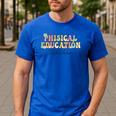 PE Teacher Back To School Physical Education Teacher Men's Casual T-Shirt Royal Blue
