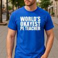 PE Teacher Men's Casual T-Shirt Royal Blue PE Teacher Men's Casual T-Shirt Royal Blue