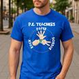 Physical Education PE Teacher Rock Paper Scissor Men's Casual T-Shirt Royal Blue Physical Education PE Teacher Rock Paper Scissor Men's Casual T-Shirt Royal Blue