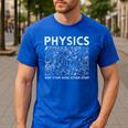 Physicist Science Teacher Physics Men's Casual T-Shirt Royal Blue