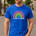 Playing Is Learning Early Childhood Education ECE Teacher Men's Casual T-Shirt Royal Blue Playing Is Learning Early Childhood Education ECE Teacher Men's Casual T-Shirt Royal Blue