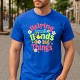 Retro Helping Small Hands Do Big Things Teacher Appreciation For Men Women Men's Casual T-Shirt Royal Blue