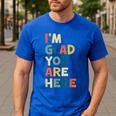 Retro I’m Glad You Are Here Women Men Teacher Men's Casual T-Shirt Royal Blue Retro I’m Glad You Are Here Women Men Teacher Men's Casual T-Shirt Royal Blue